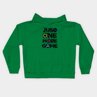 Just one more game Gaming Quotes Funny Gamer Gift Idea Kids Hoodie